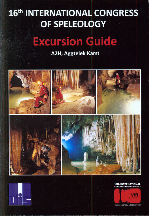 Excursion guide :A2H, Aggtelek Karst