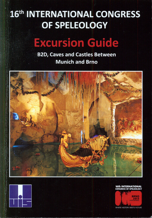 Excursion guide :B2D, caves and castles between Munich and Brno