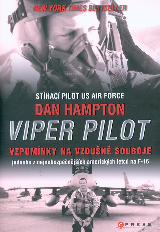 Viper pilot :vzpomínky na vzdušný boj