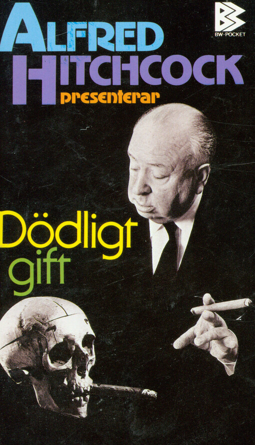 Alfred Hitchcock presenterar Dödligt gift