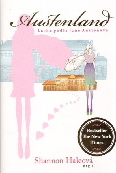 Austenland :láska podle Jane Austinové [i.e. Austenové]