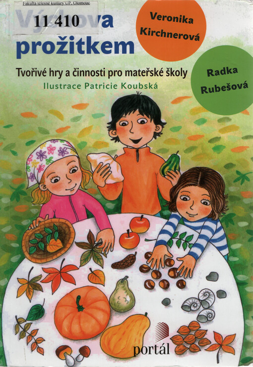 Výchova prožitkem: tvořivé hry a činnosti pro mateřské školy