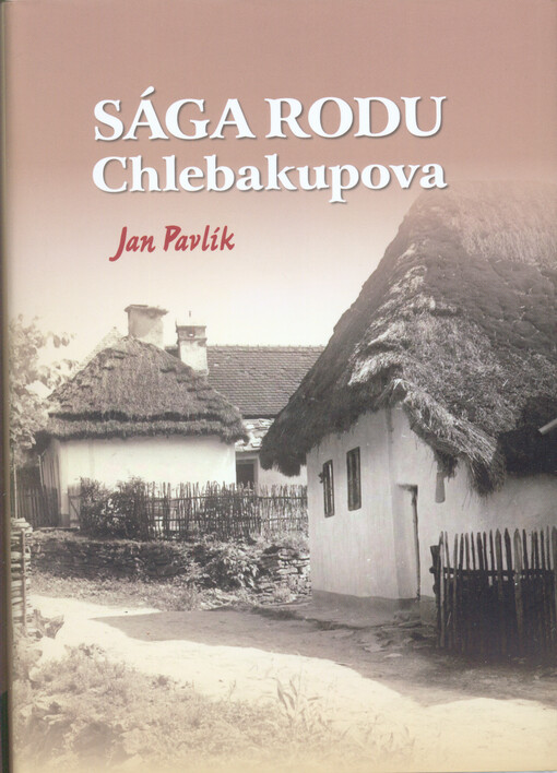 Sága rodu Chlebakupova