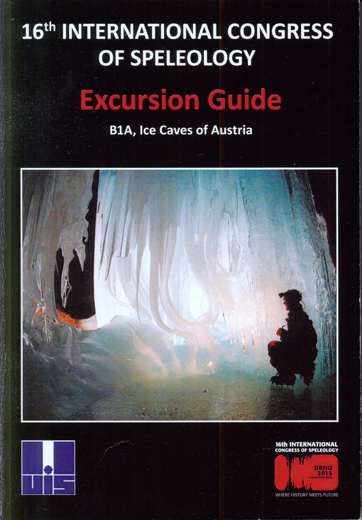 Excursion guide :B1A, ice caves of Austria : excursion to six major ice caves