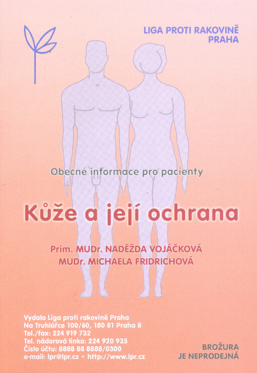 Kůže a její ochrana :obecné informace pro pacienty