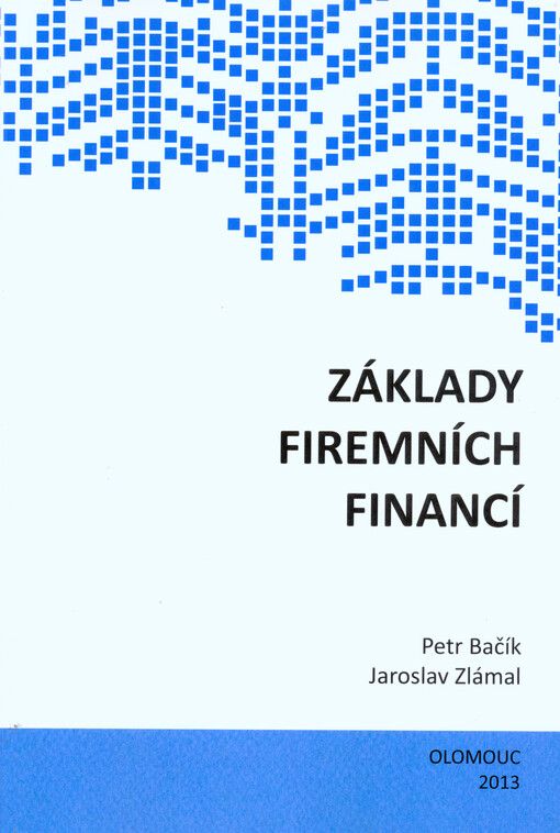 Základy firemních financí :učební texty pro distanční studium