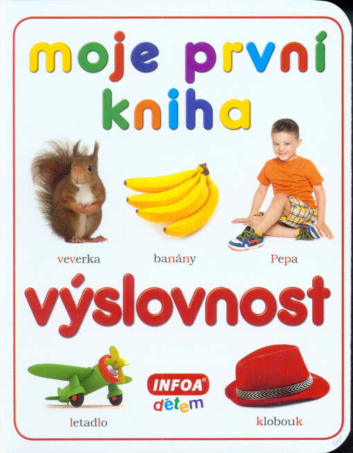 Výslovnost :moje první kniha