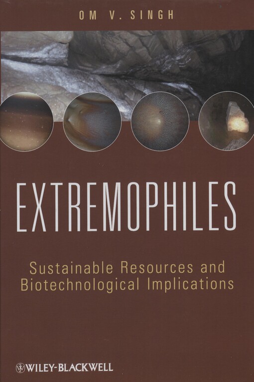 Extremophiles :sustainable resources and biotechnological implications