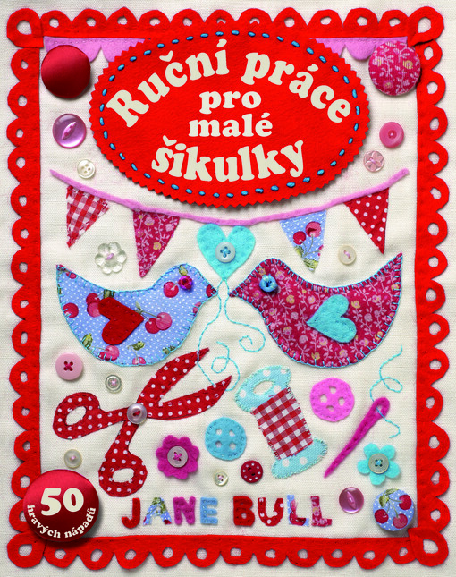 Ruční práce pro malé šikulky