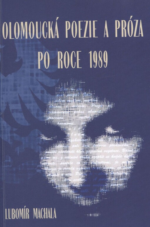 Olomoucká poezie a próza po roce 1989
