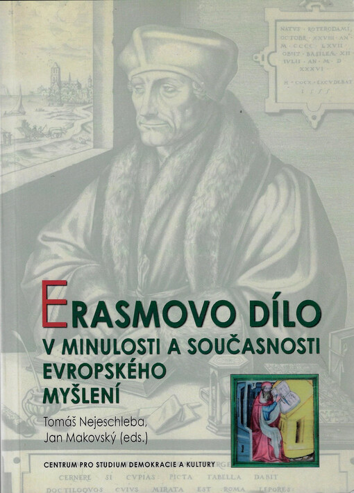 Erasmovo dílo v minulosti a současnosti evropského myšlení