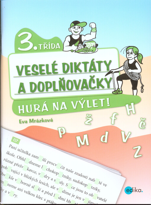 Hurá na výlet! :veselé diktáty a doplňovačky : 3. třída