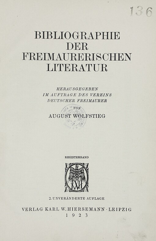 Bibliographie der freimaurerischen Literatur.