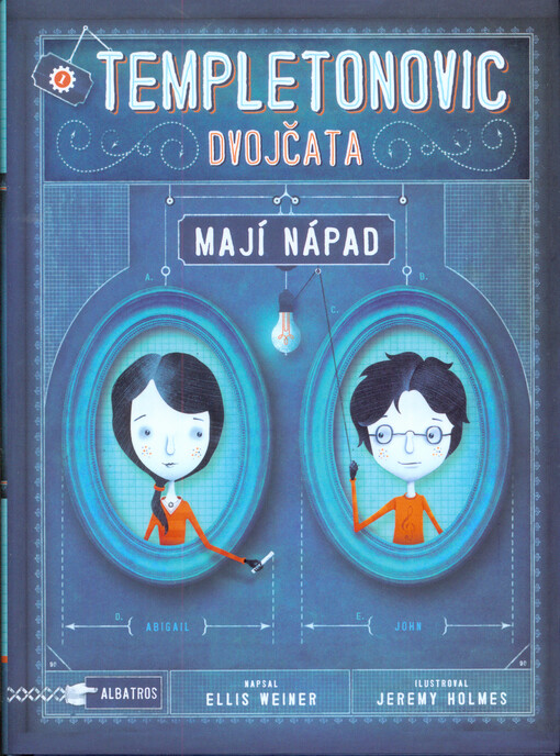 Templetonovic dvojčata.Kniha 1,Templetonovic dvojčata mají nápad