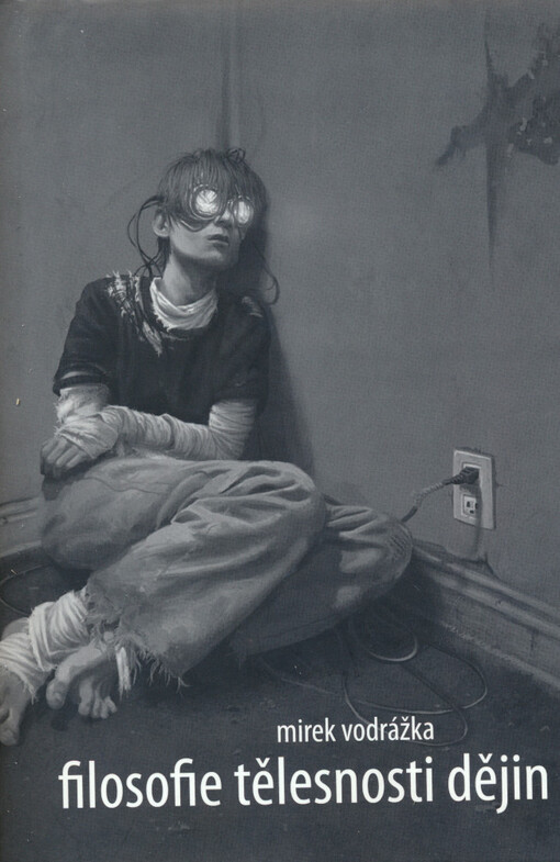 Filosofie tělesnosti dějin