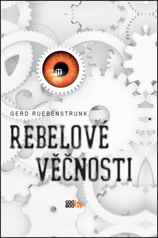 Rebelové věčnosti