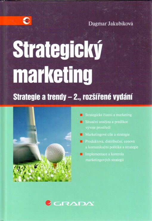 Strategický marketing: strategie a trendy, 2., rozš. vyd.