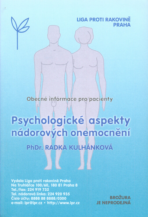 Psychologické aspekty nádorových onemocnění :obecné informace pro pacienty