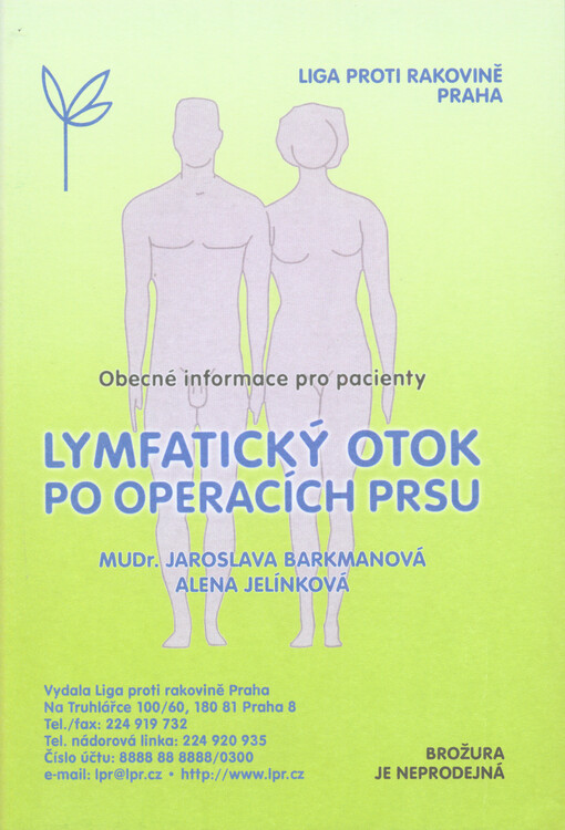 Lymfatický otok po operacích prsu :obecné informace pro pacienty