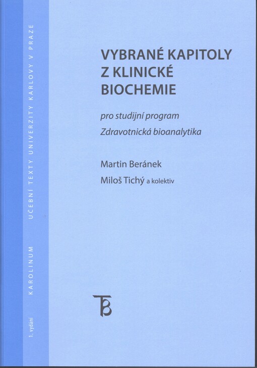 Vybrané kapitoly z klinické biochemie :pro studijní program Zdravotnická bioanalytika