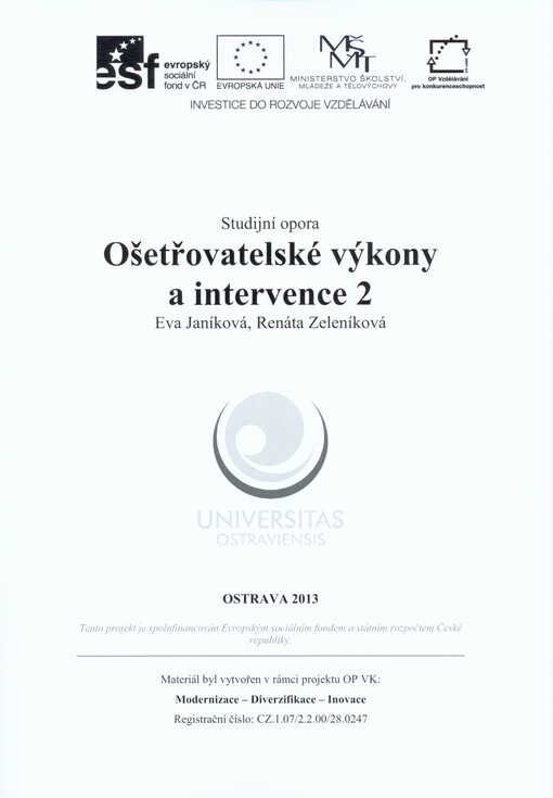 Ošetřovatelské výkony a intervence 2 :studijní opora