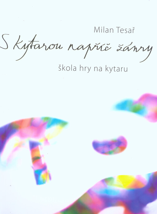 S kytarou napříč žánryškola hry na kytaru