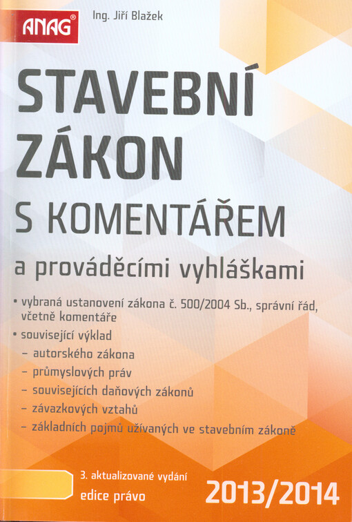 Stavební zákon s komentářem a prováděcími vyhláškami 2013/2014