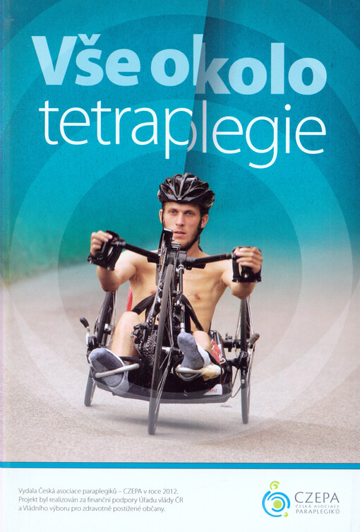 Vše okolo tetraplegie