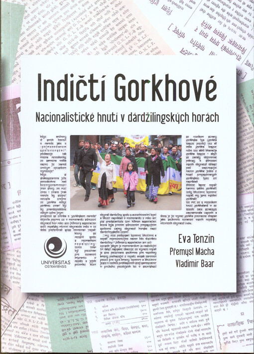 Indičtí Gorkhové :nacionalistické hnutí v dárdžilingských horách