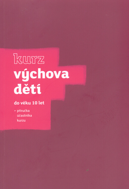 Výchova dětí - kurz