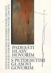 Padesáti hlasy hovořím / S petdeseti glasovi govorim