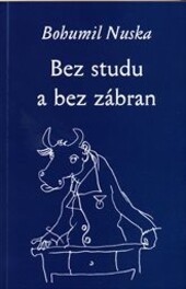 Bez studu a bez zábran