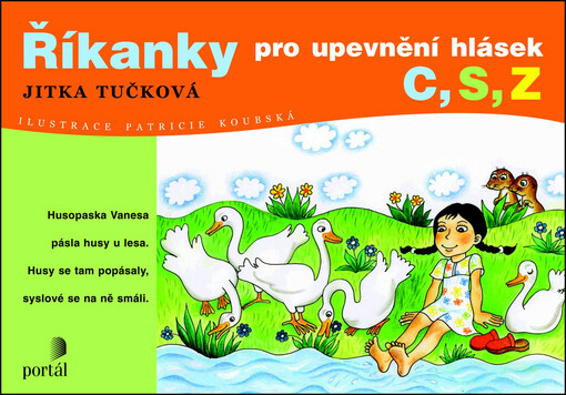 Říkanky pro upevnění hlásek c, s, z