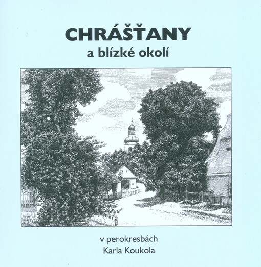 Chrášťany a blízké okolí