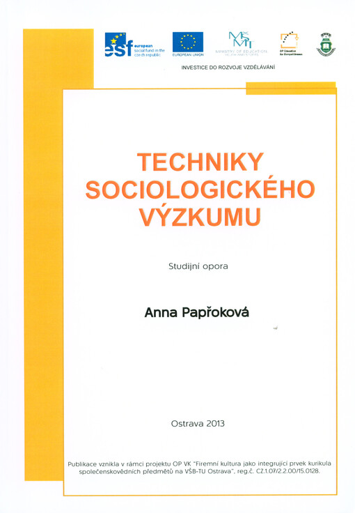 Techniky sociologického výzkumu :studijní opora