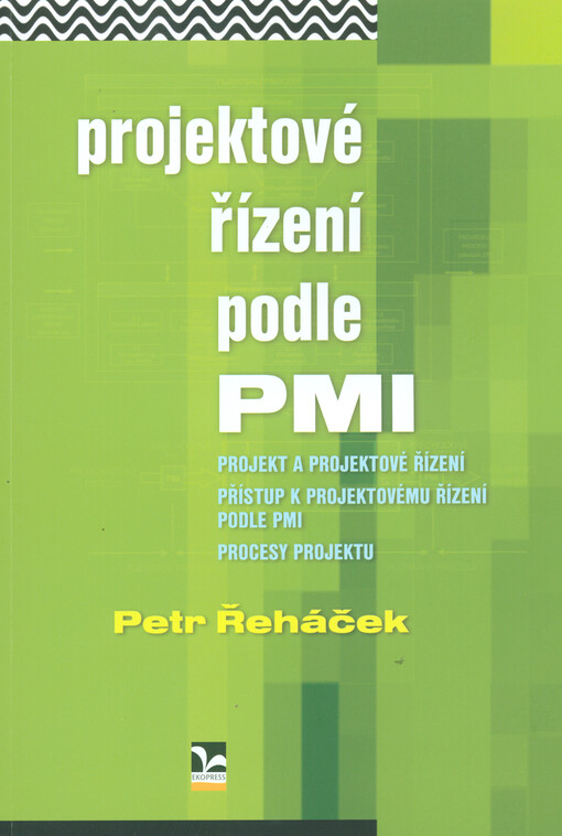 Projektové řízení podle PMI