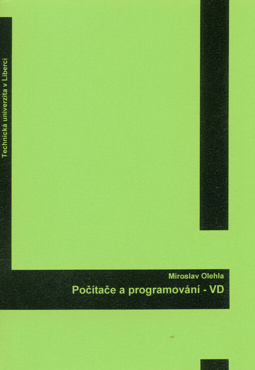 Počítače a programování - VD =Computers & programming - VD : studijní podklady