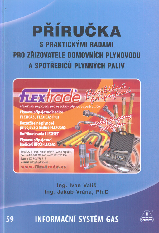 Příručka s praktickými radami pro zřizovatele domovních plynovodů a spotřebičů plynných paliv