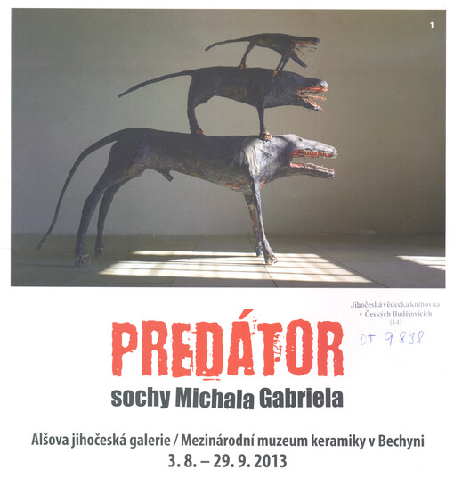 Predátor : sochy Michala Gabriela