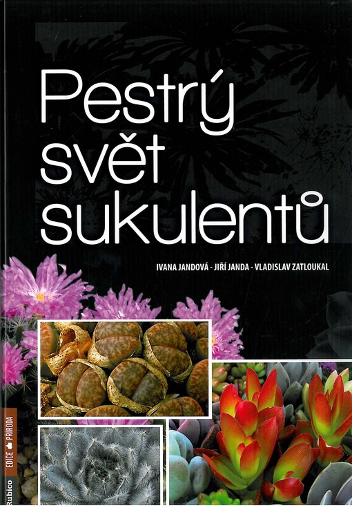 Pestrý svět sukulentů