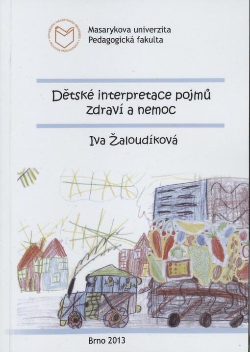 Dětské interpretace pojmů zdraví a nemoc