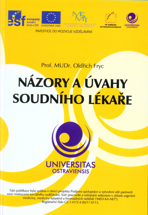 Názory a úvahy soudního lékaře