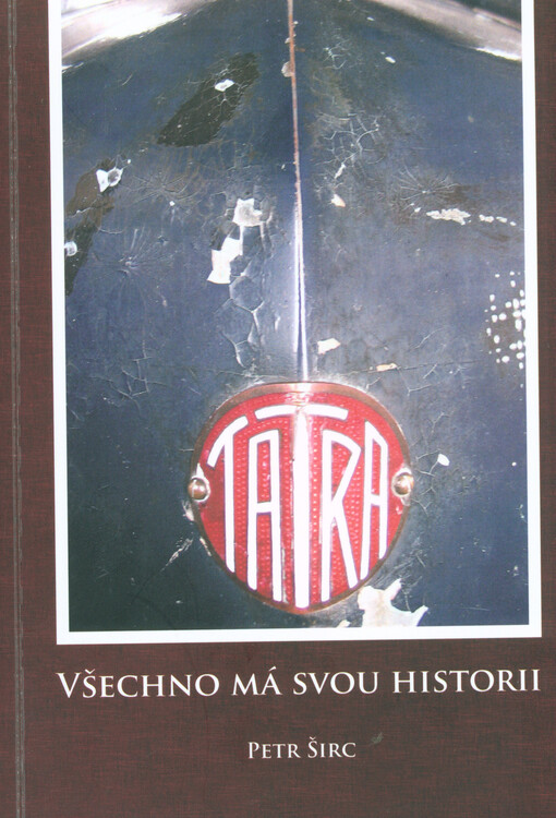 Všechno má svou historii