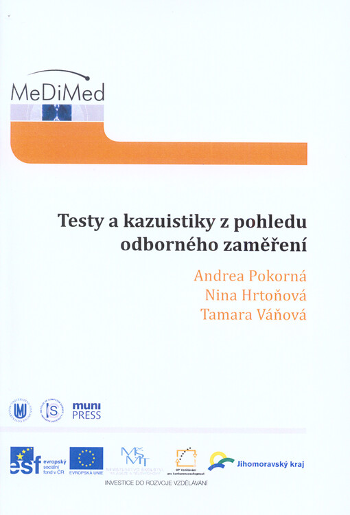 Testy a kazuistiky z pohledu odborného zaměření :metodická příručka pro tvůrce studijních materiálů