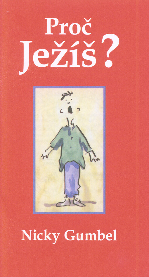 Proč Ježíš?