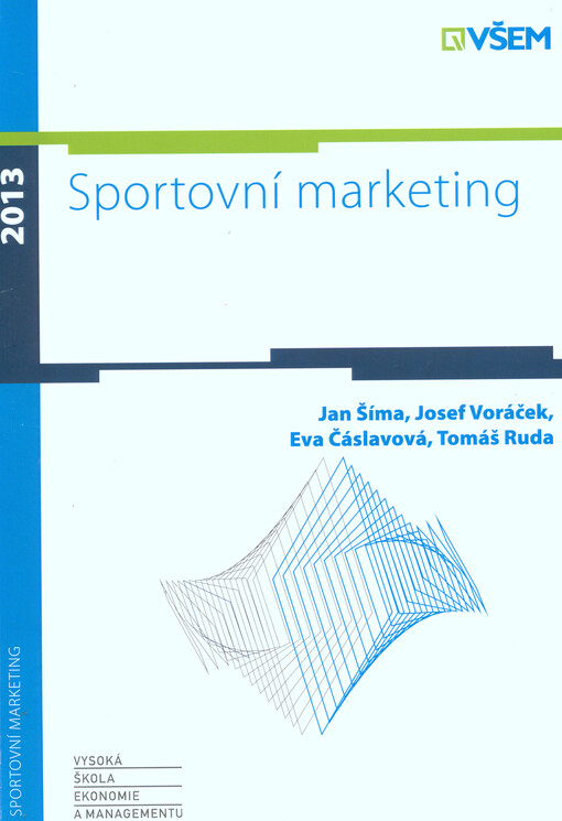 Sportovní marketing :(vybrané kapitoly)