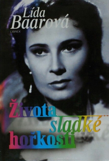 Života sladké hořkosti, 3., dopl. vyd.