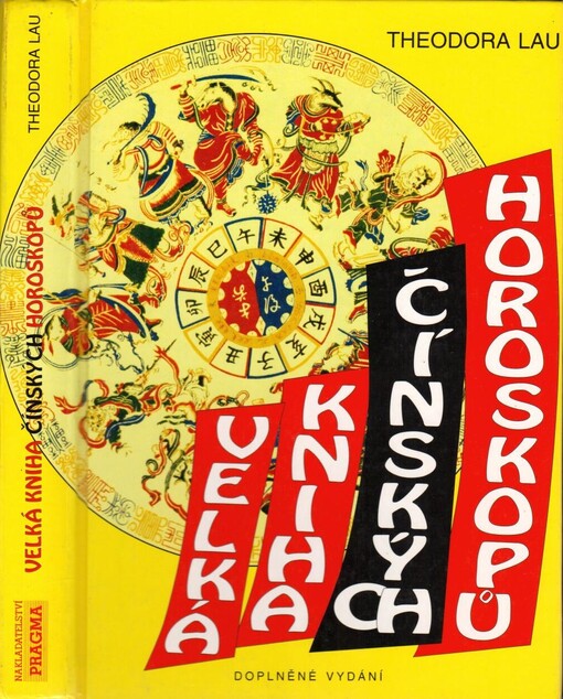 Velká kniha čínských horoskopů