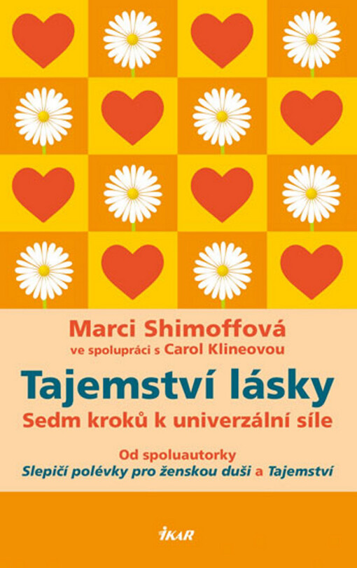 Tajemství lásky :sedm kroků k univerzální síle