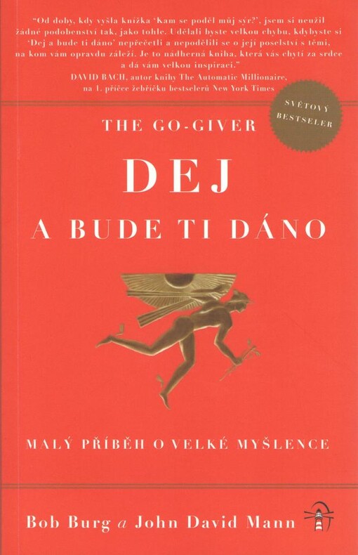 The Go Giver - Dej a bude ti dáno